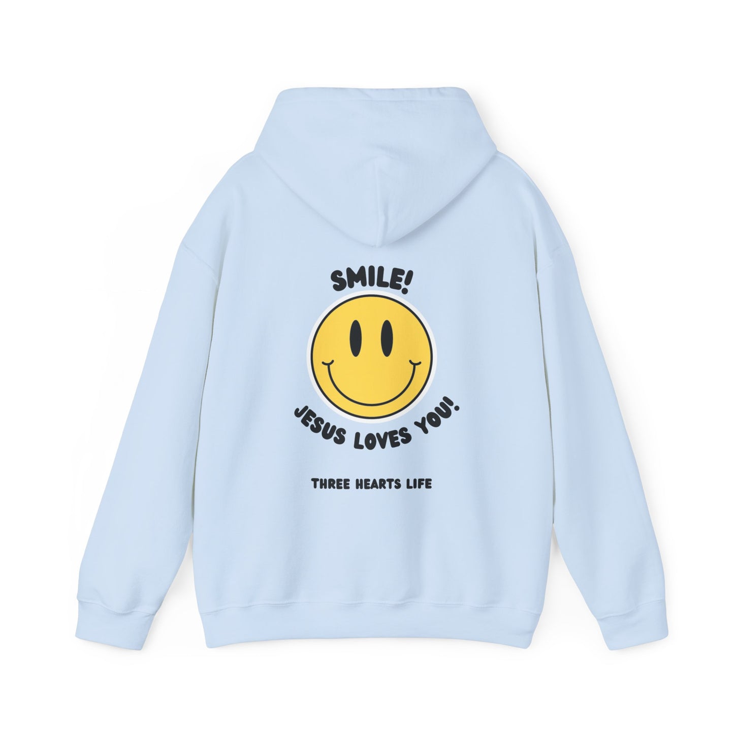 Smile! Jesus Loves You Hooded Sweatshirt