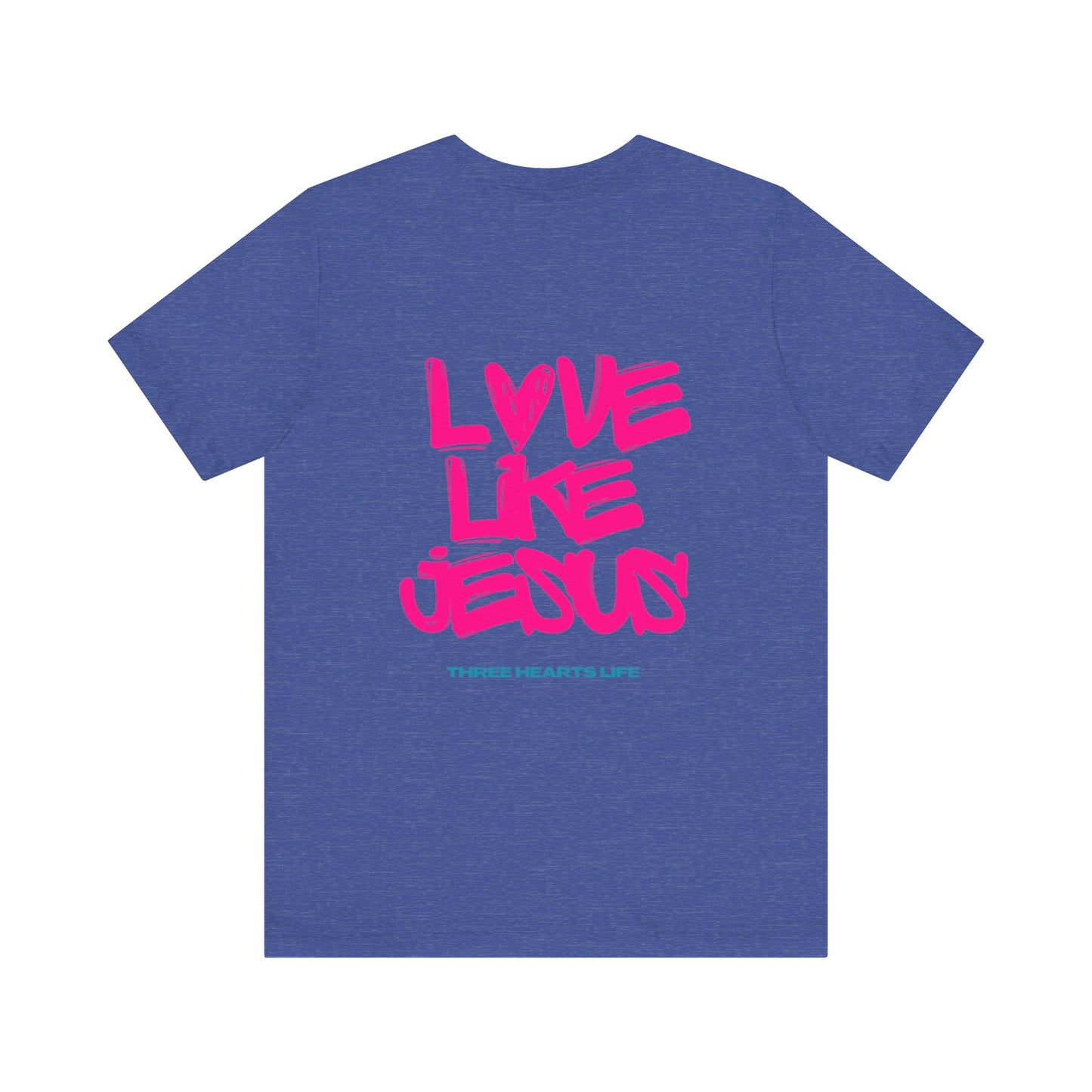 Love Like Jesus TShirt