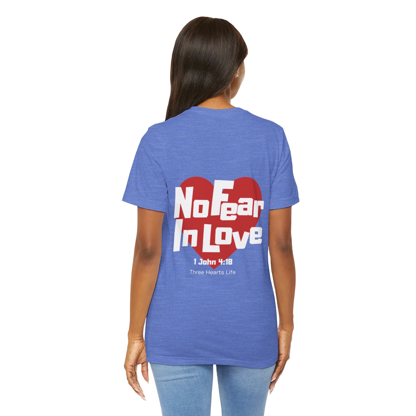 No Fear In Love Short Sleeve Tee