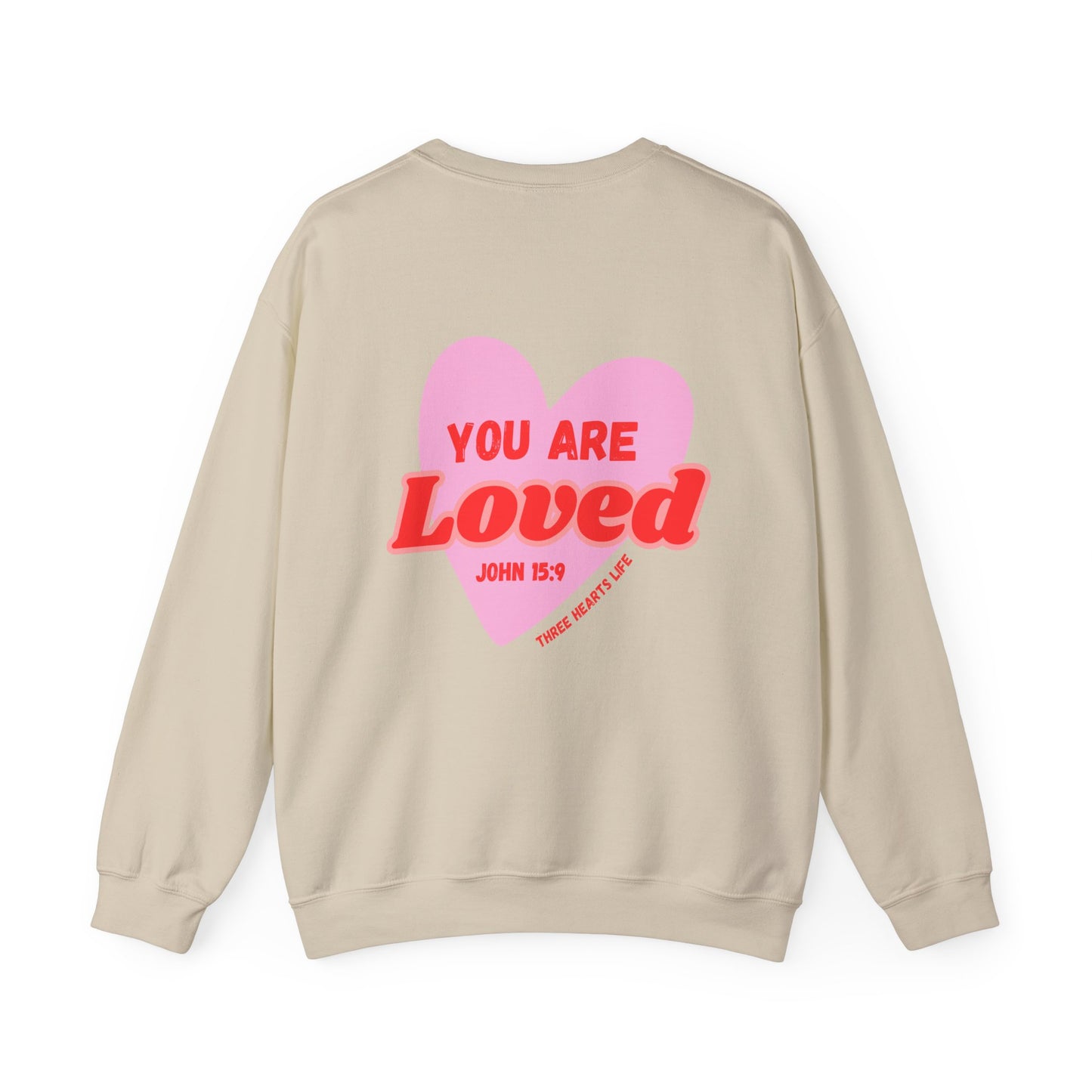 You Are Loved Crewneck Sweatshirt