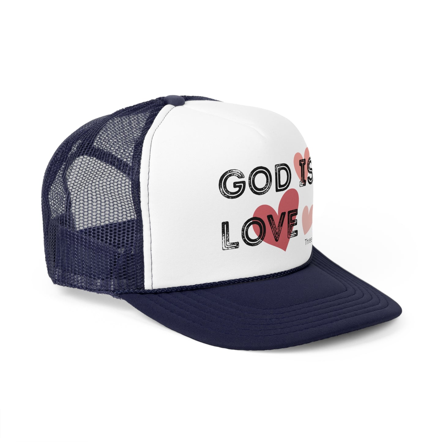 God Is Love Trucker Cap