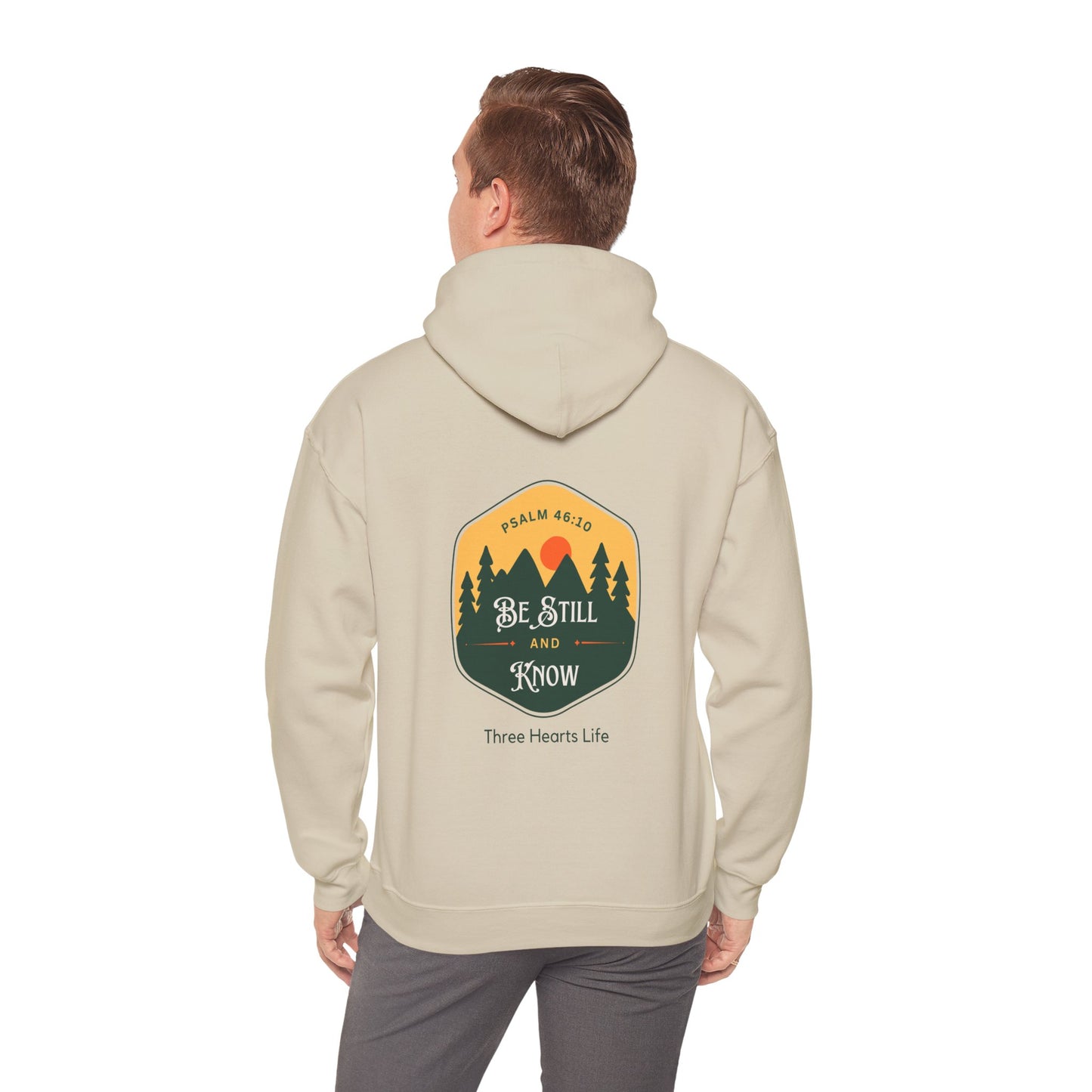 Be Still and Know Psalm 46:10 Hooded Sweatshirt