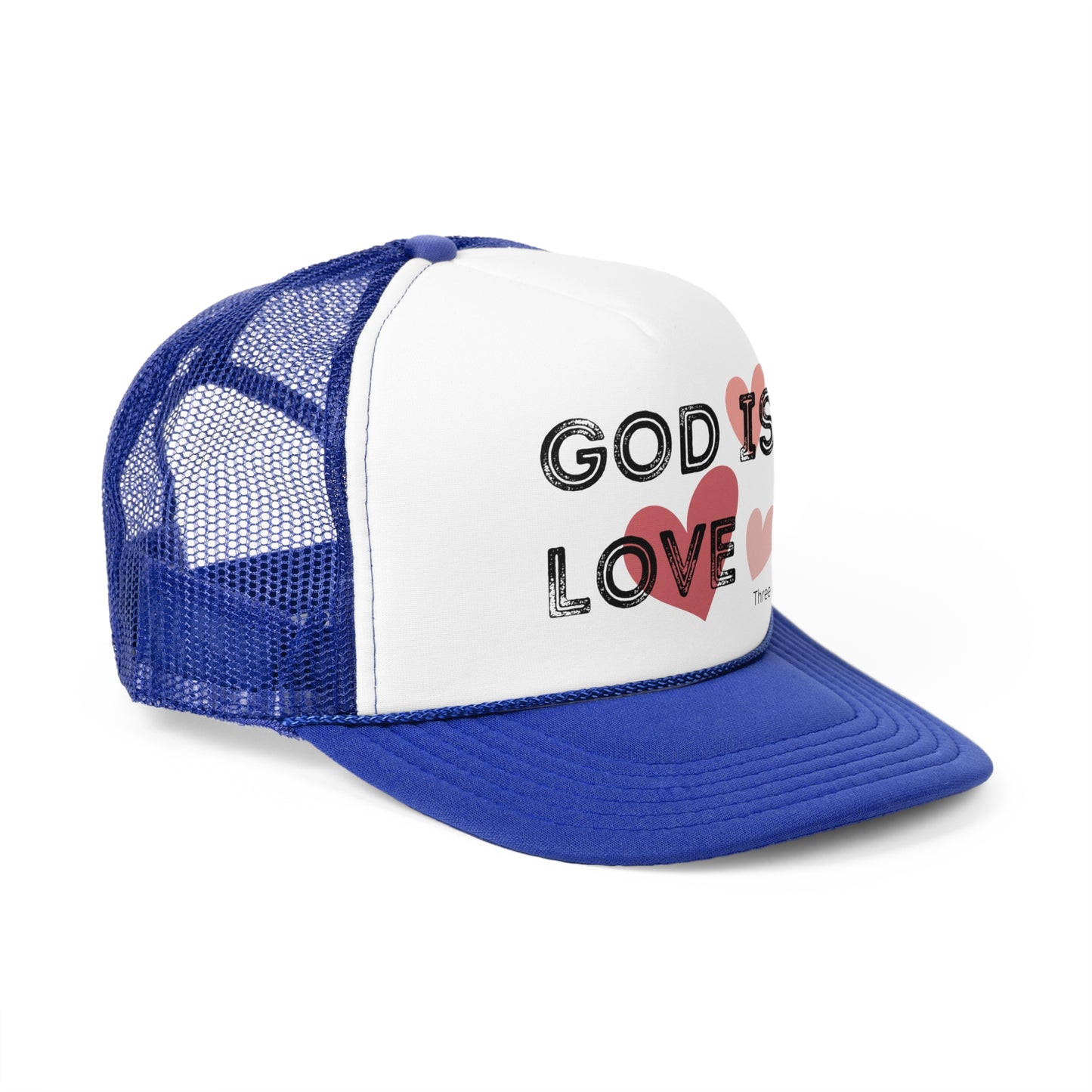 God Is Love Trucker Cap