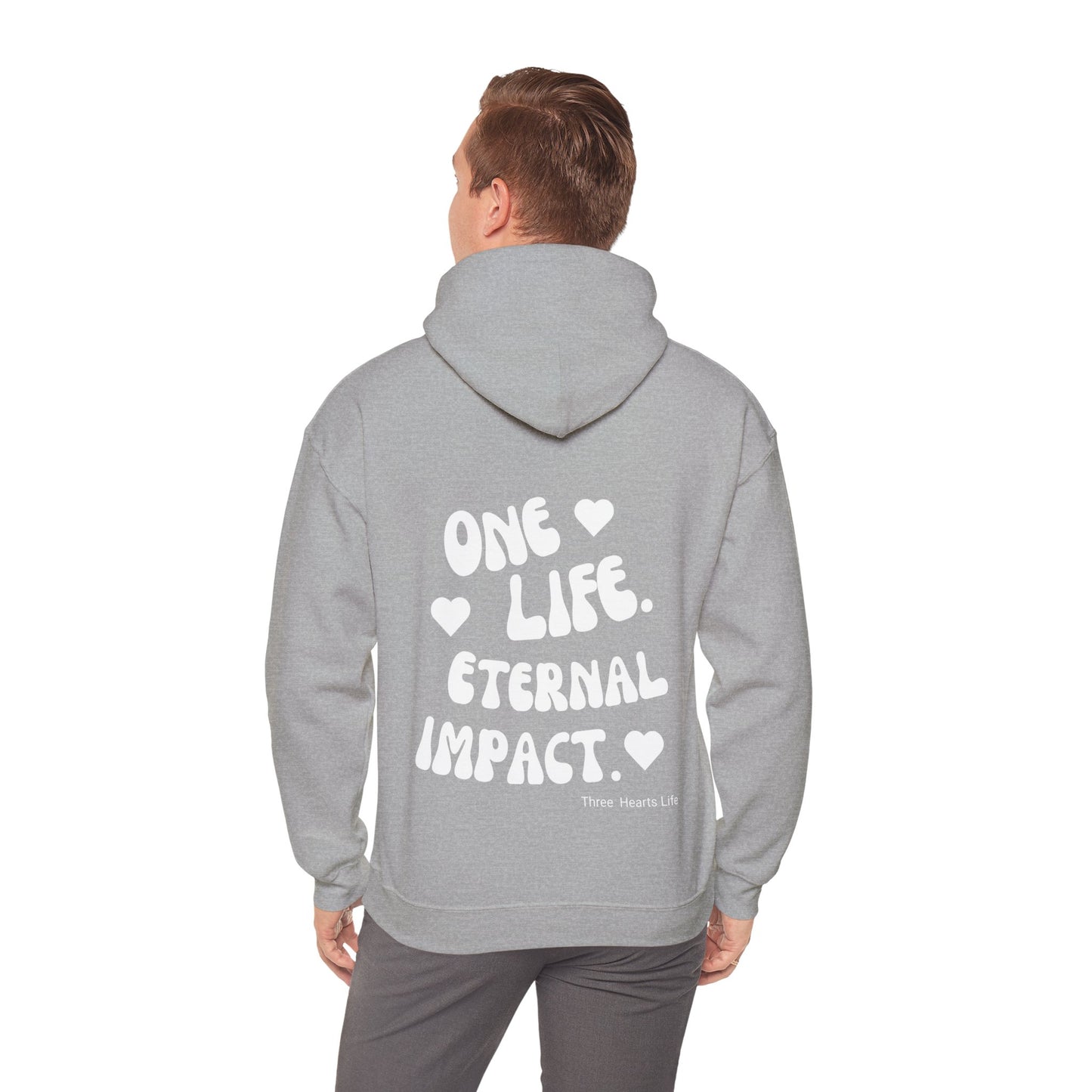 One Life. Eternal Impact. Hooded Sweatshirt