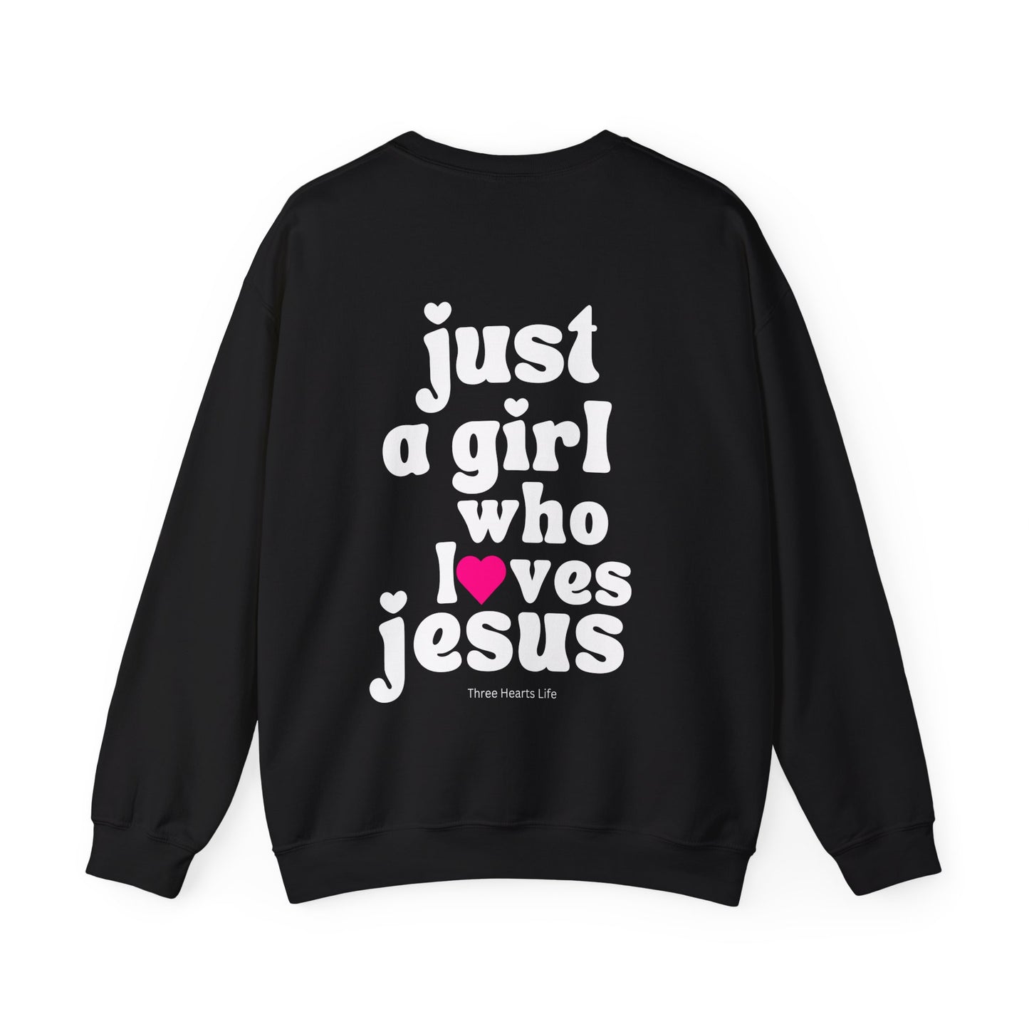 Just a Girl Who Loves Jesus Crewneck Sweatshirt