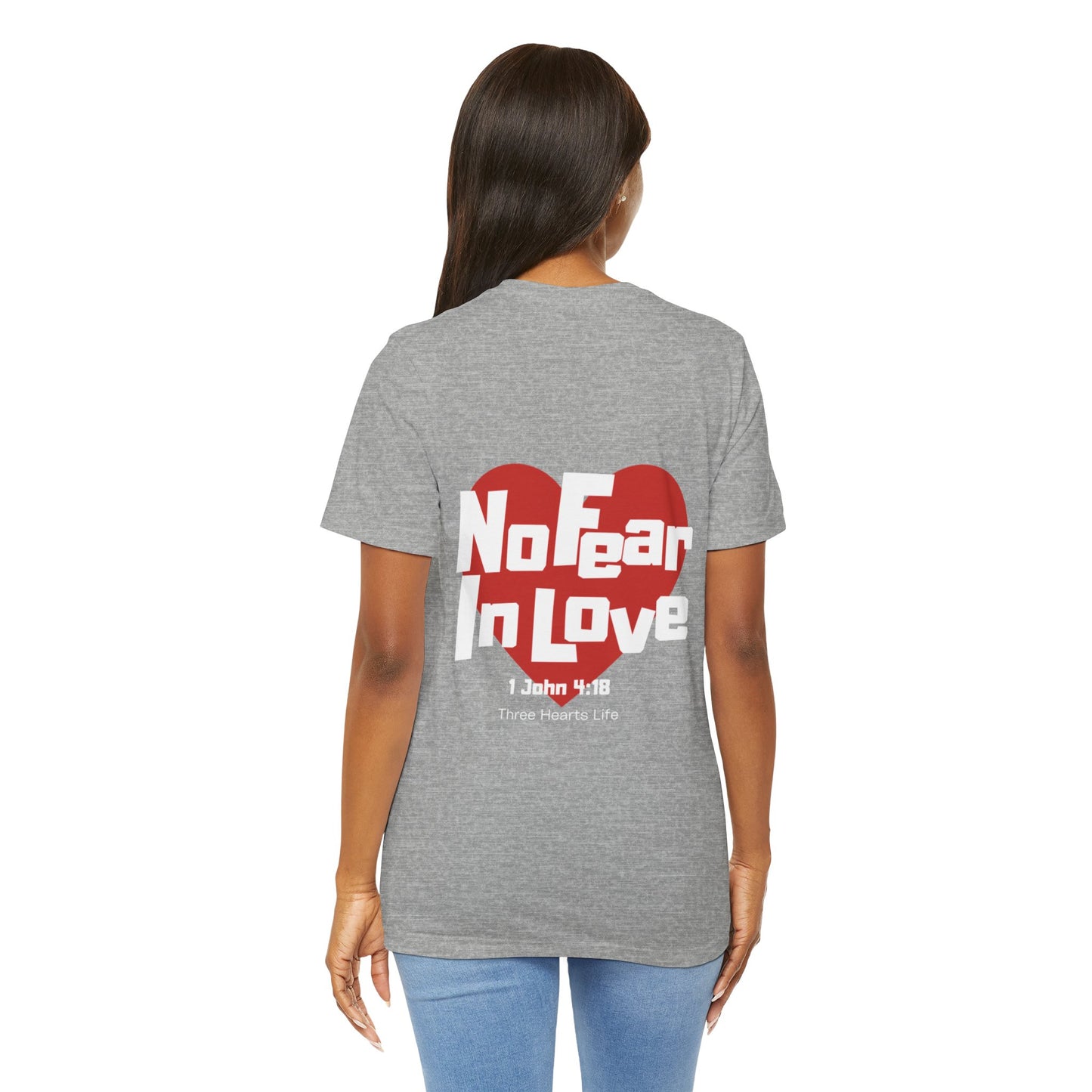 No Fear In Love Short Sleeve Tee