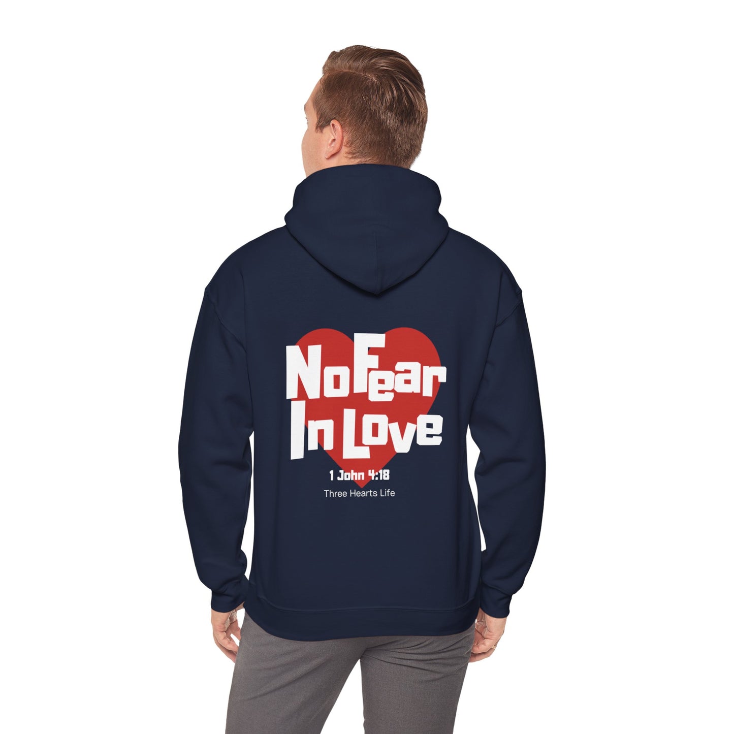 No Fear In Love Hooded Sweatshirt