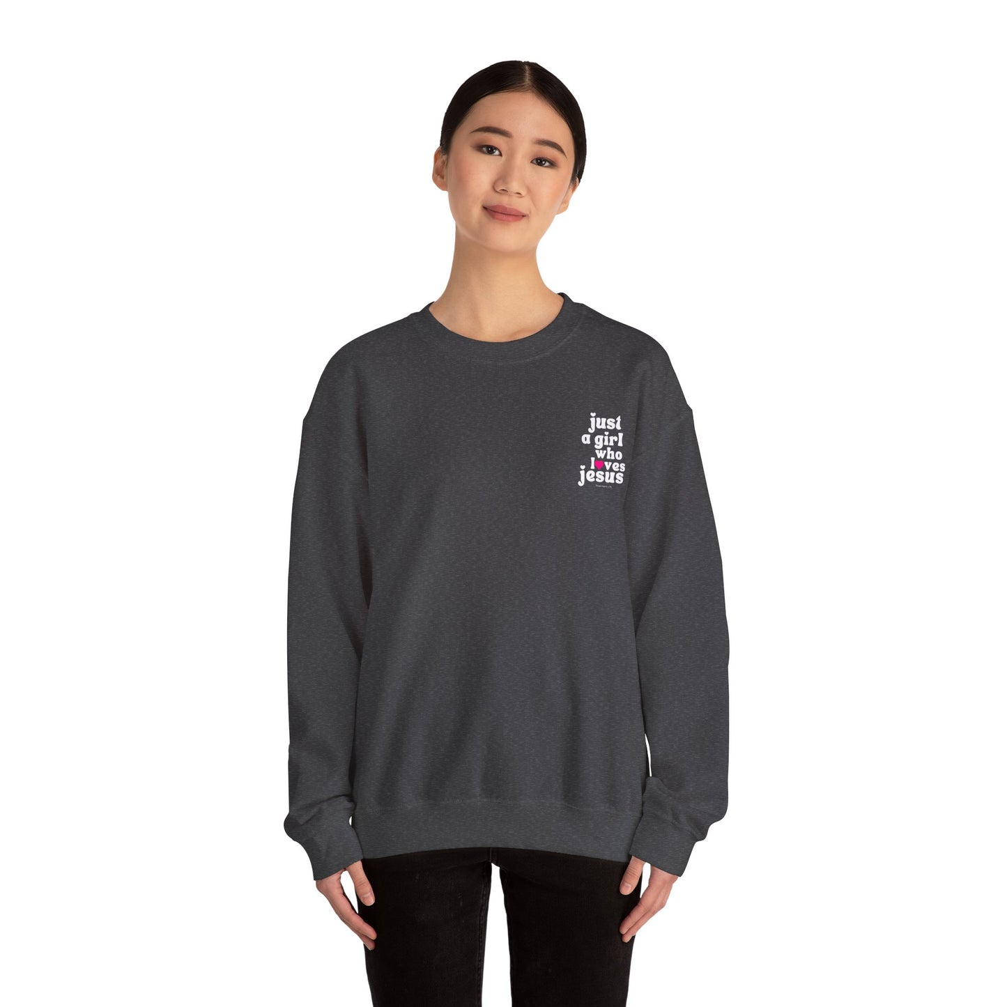 Just a Girl Who Loves Jesus Crewneck Sweatshirt