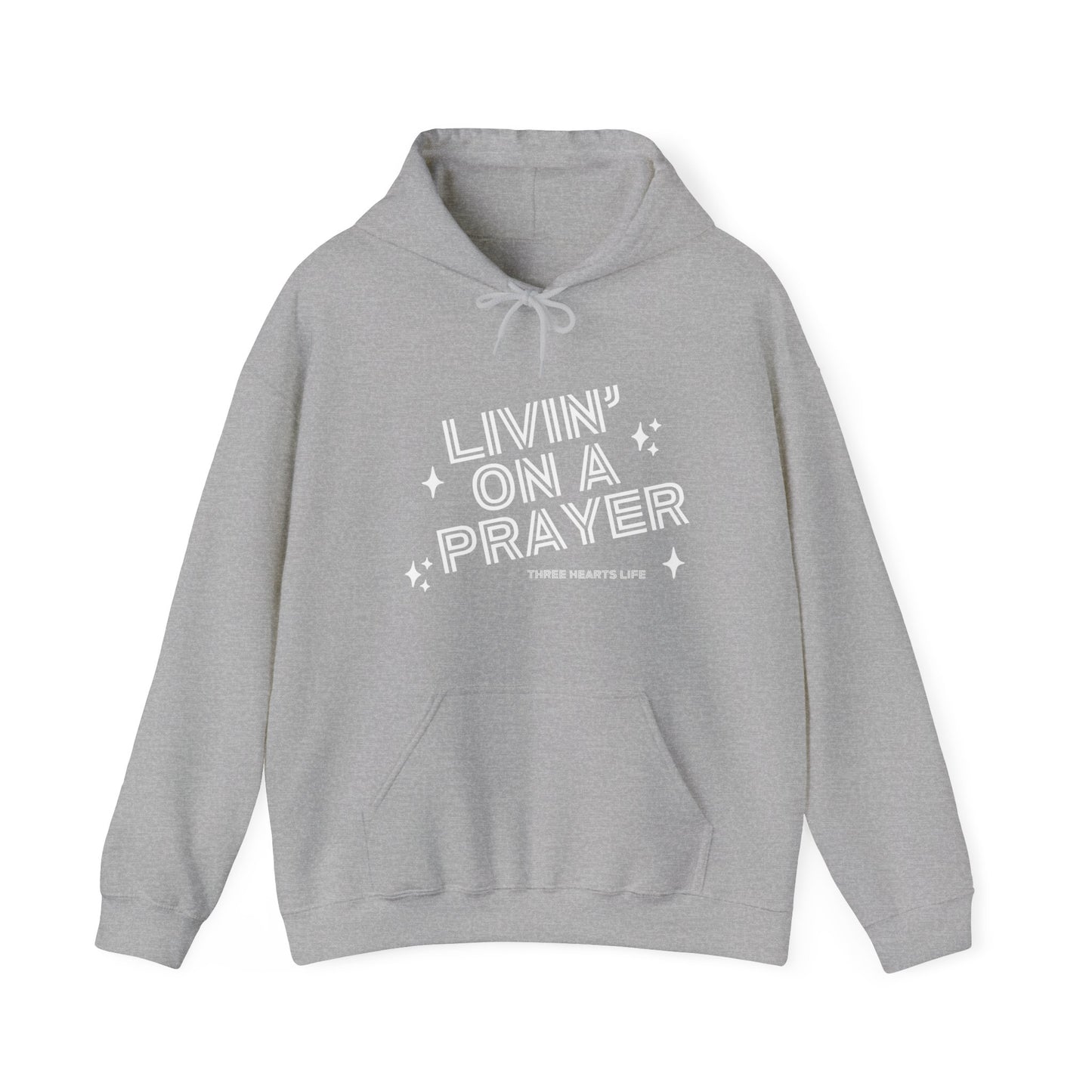 Livin' on a Prayer Unisex Hooded Sweatshirt