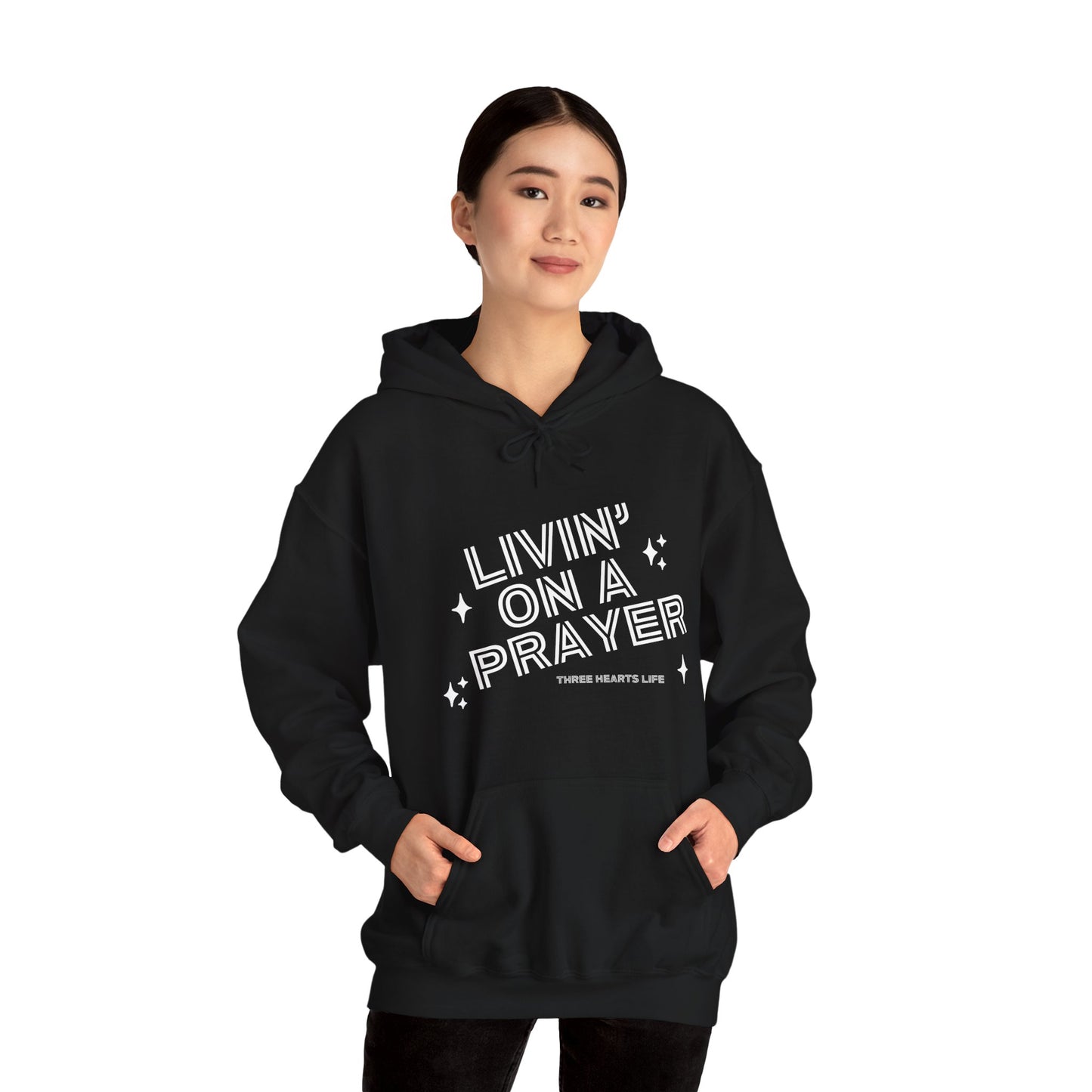 Livin' on a Prayer Hooded Sweatshirt