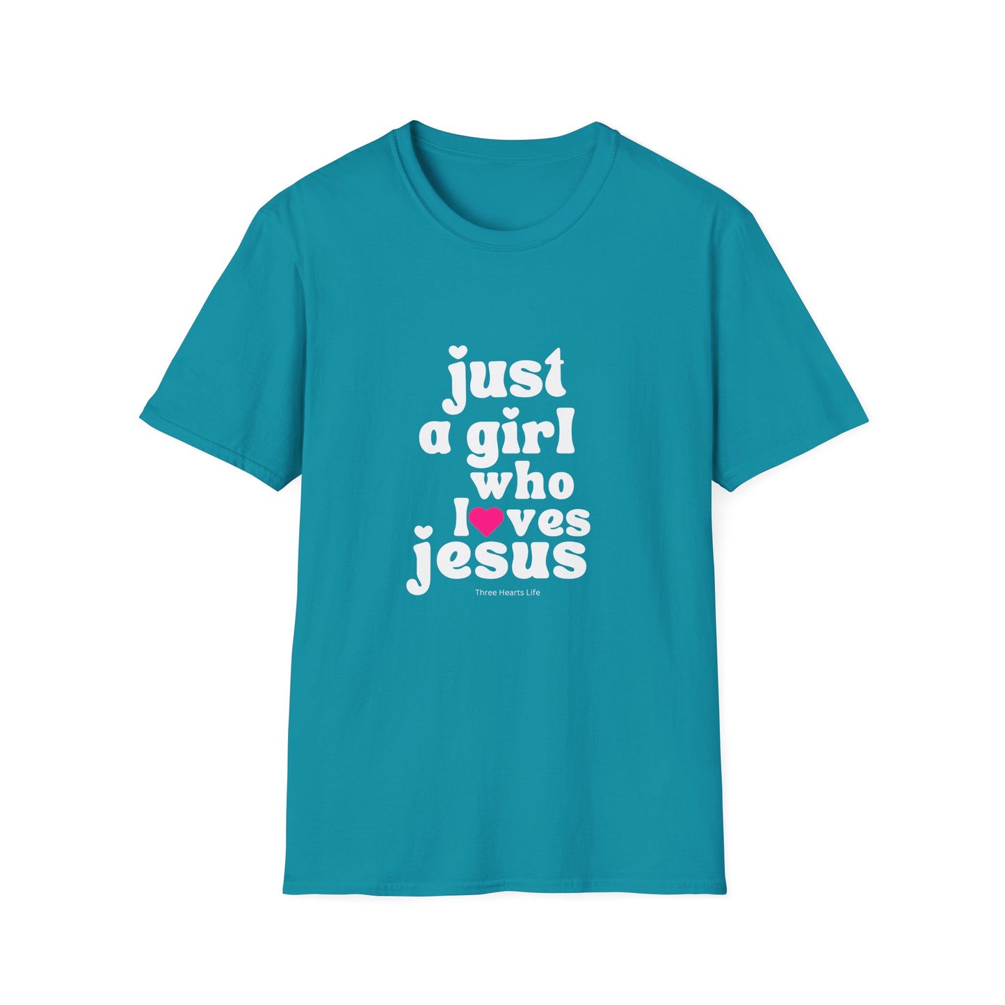 Just a Girl who Loves Jesus T-Shirt