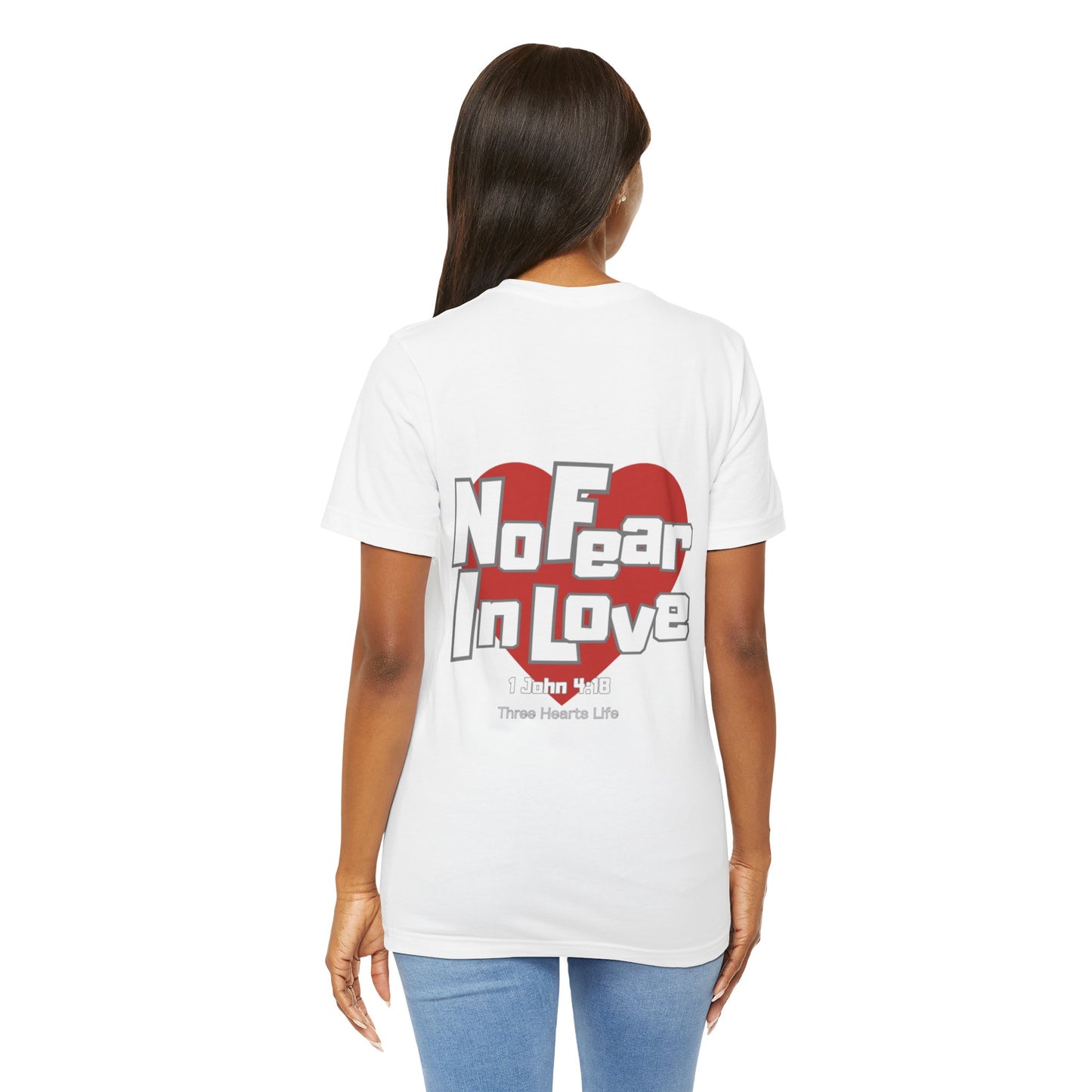 No Fear In Love Short Sleeve Tee