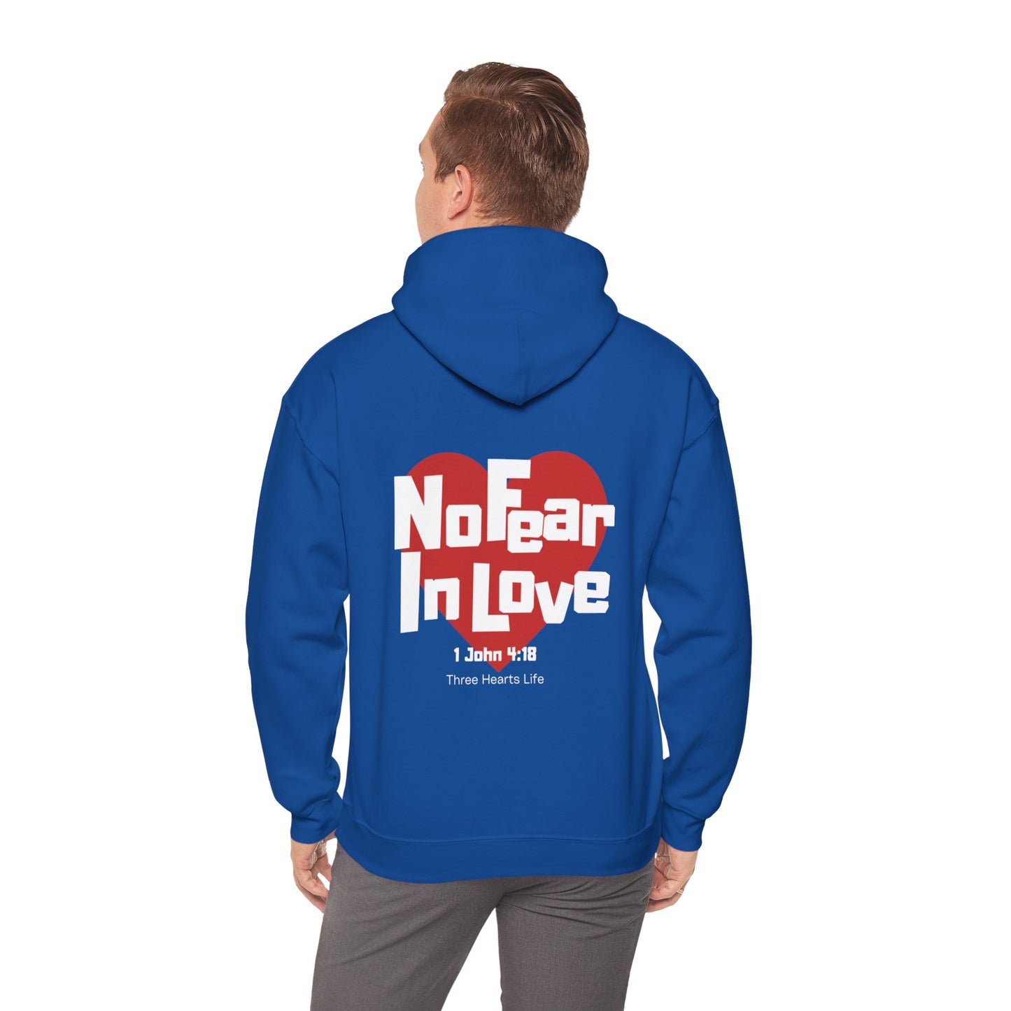 No Fear In Love Hooded Sweatshirt