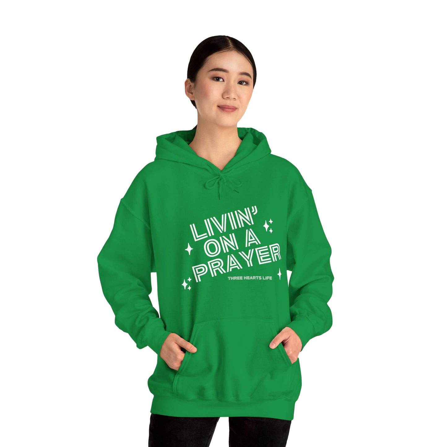 Livin' on a Prayer Hooded Sweatshirt