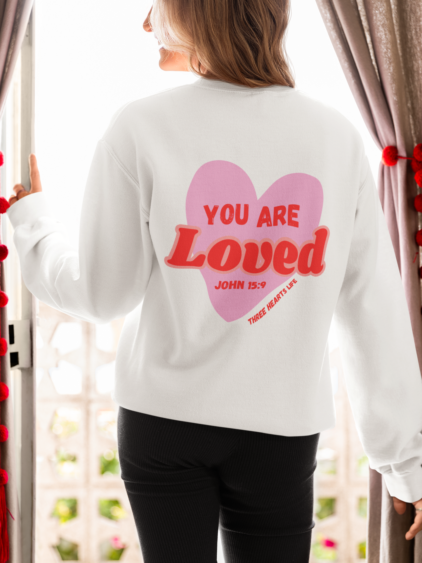 You Are Loved Crewneck Sweatshirt